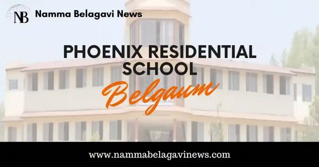 Phoenix Residential School, Belgaum - Admission, Fee, Rating, and Ranking