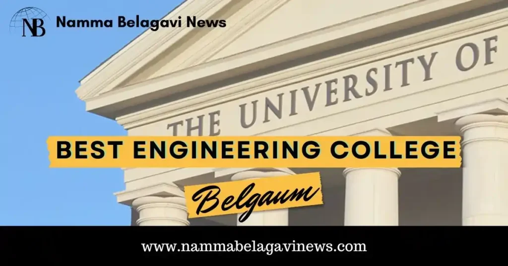 Best Engineering Colleges in Belgaum