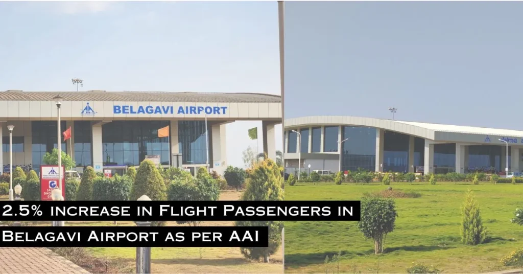2.5% increase in Flight Passengers in Belagavi Airport as per AAI