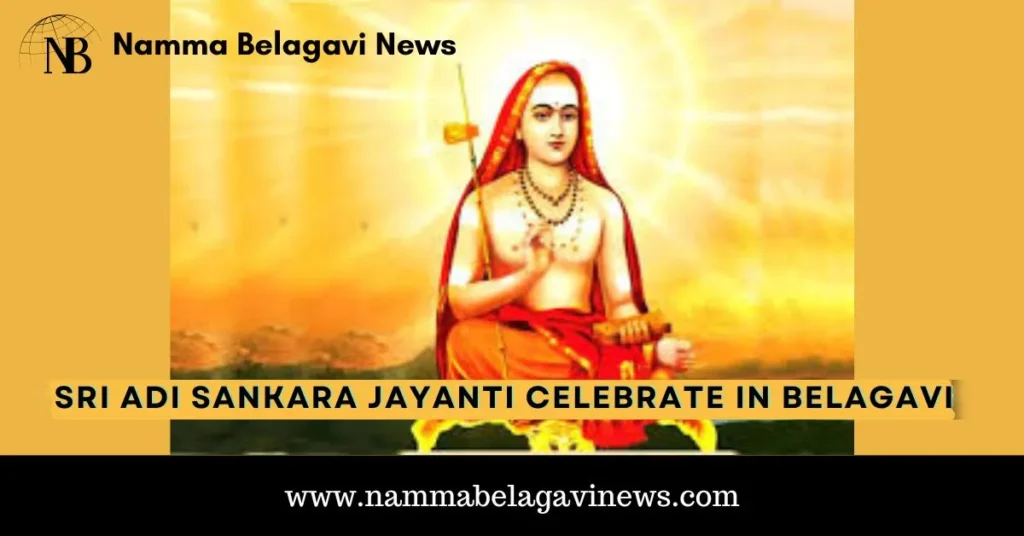 Sri Adi Sankara Jayanti Celebrate in Belagavi