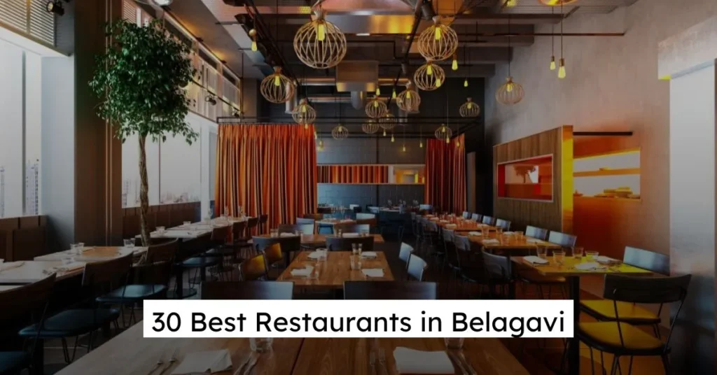 30 Best Restaurants in Belagavi with Ratings