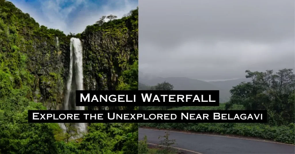 Mangeli Waterfall Explore the Unexplored Near Belagavi