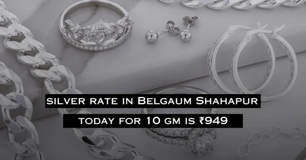Silver Price In Belgaum Shahapur Today 15/07/2024
