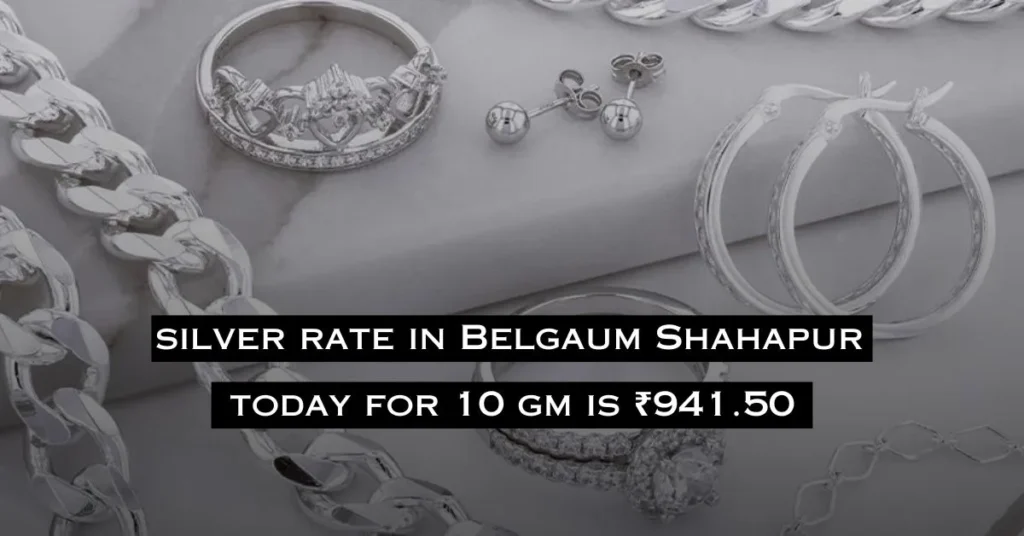 Silver Price In Belgaum Shahapur Today 17/07/2024