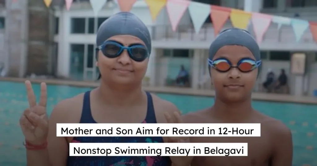 Mother and Son Aim for Record in 12-Hour Nonstop Swimming Relay in Belagavi