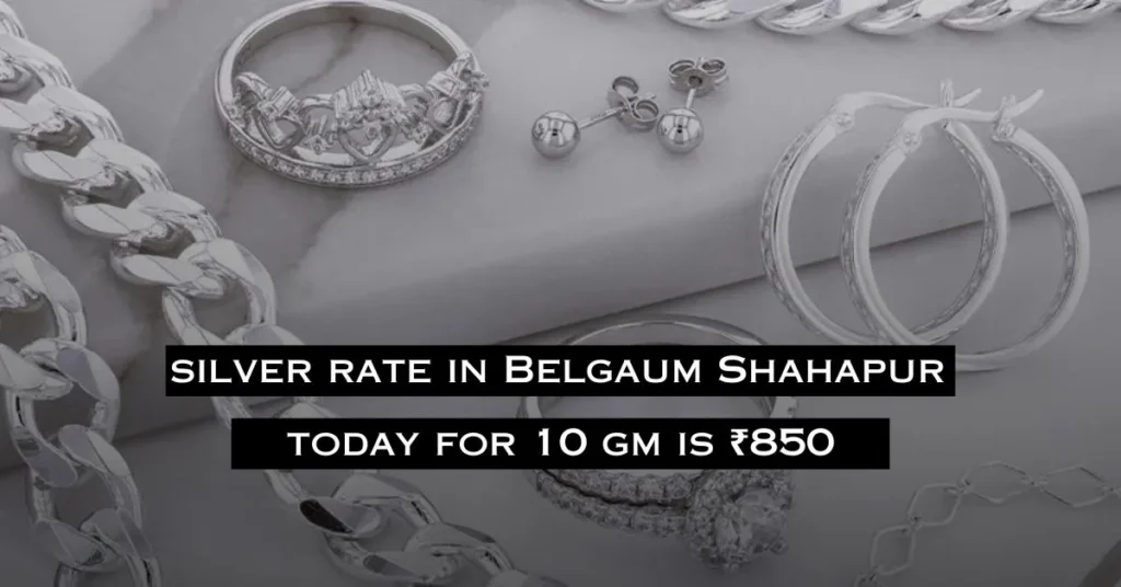 Today Silver Rate in Shahapur Belgaum 02/08/2024