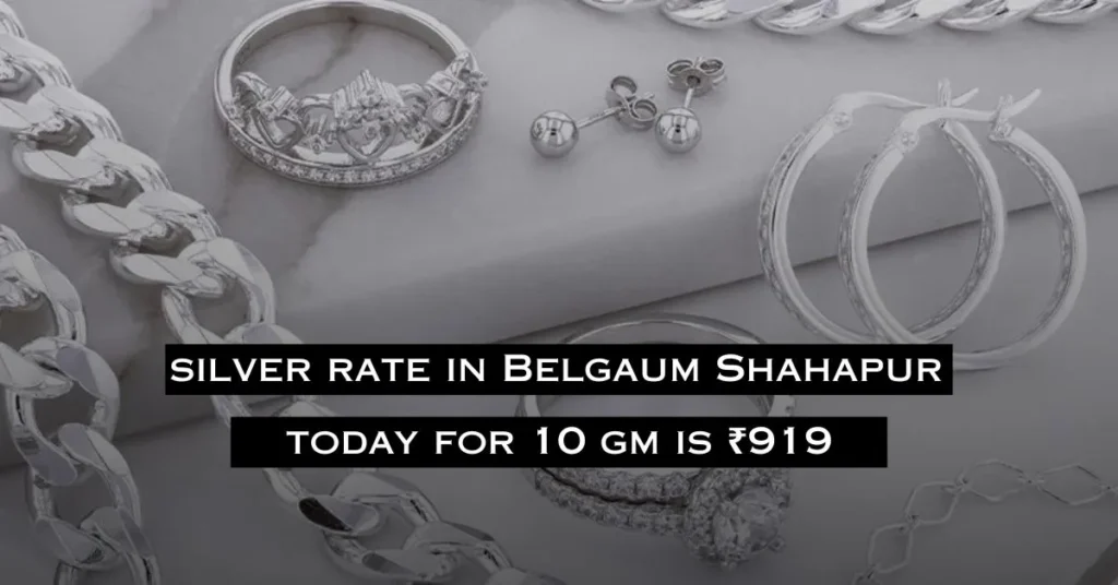 Today Silver Rate in Shahapur Belgaum 07/10/2024