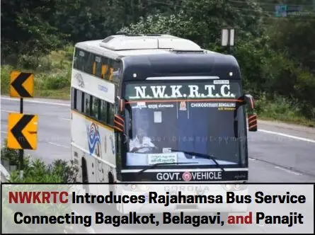 NWKRTC Introduces Rajahamsa Bus Service