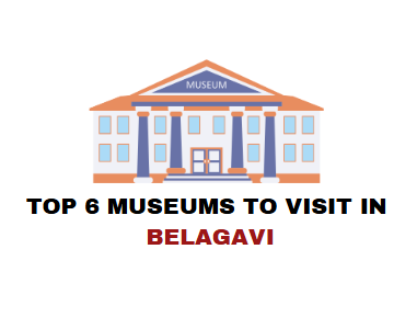 
Discover The Top 6 Museums Of Belagavi