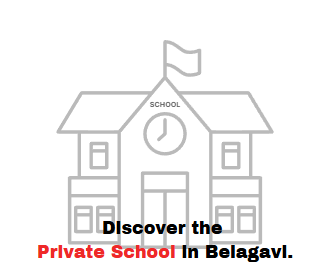 Discover the Private School in Belagavi