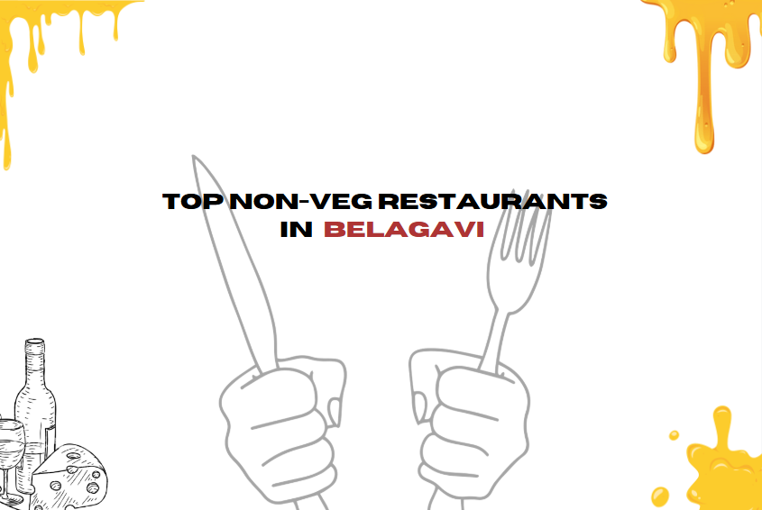 Top Non Veg Restaurant In Belgaum