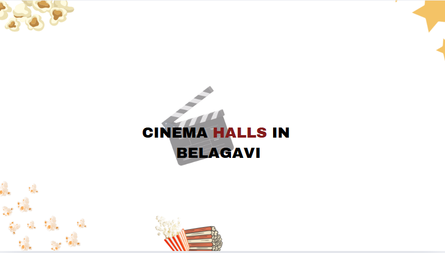 Cinema Halls In Belgaum