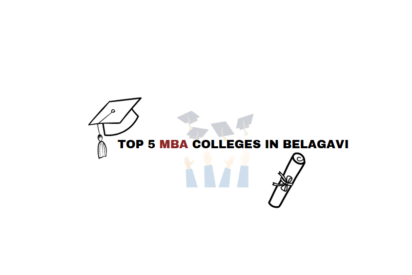 Top MBA Colleges in Belagavi