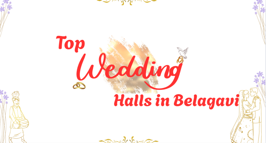 Wedding Halls in Belagavi