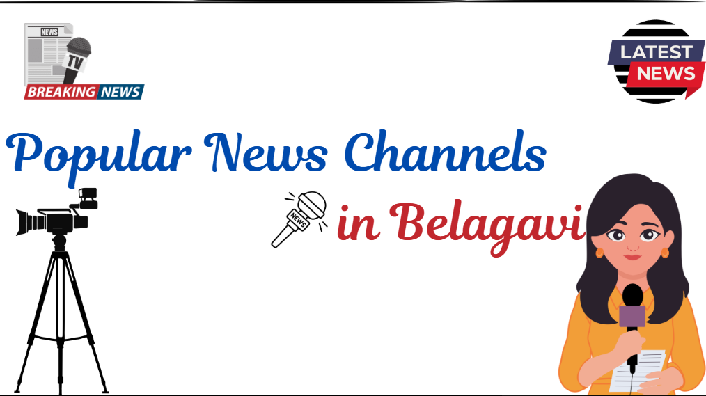 News Channels in Belagavi