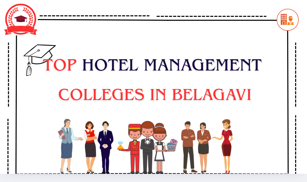 Hotel Management Colleges in Belagavi